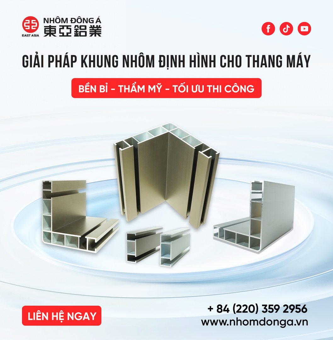 GIẢI PHÁP KHUNG NHÔM ĐỊNH HÌNH CHO THANG MÁY: BỀN BỈ - THẨM MỸ - THI CÔNG TỐI ƯU